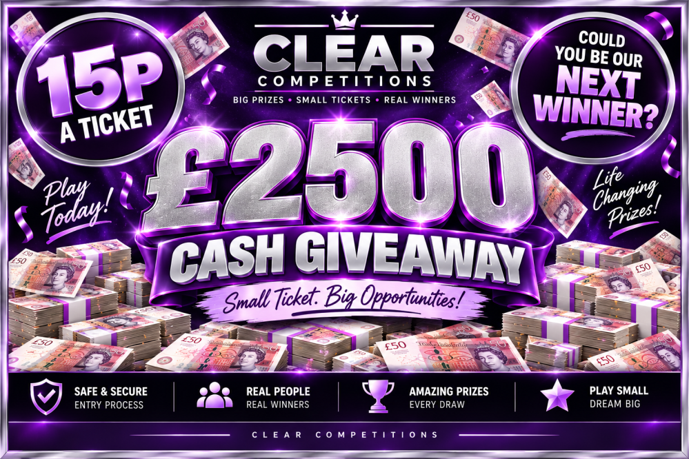 £2500 Cash Giveaway 15p A Ticket
